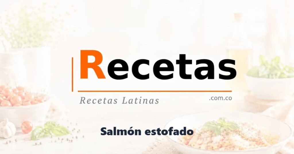 Salmón estofado
