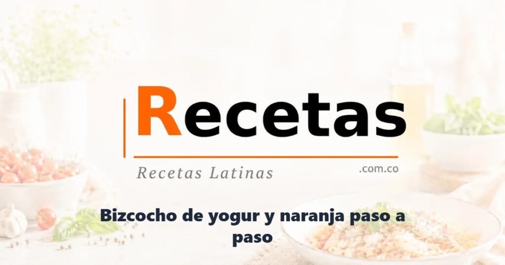 Bizcocho de yogur y naranja paso a paso