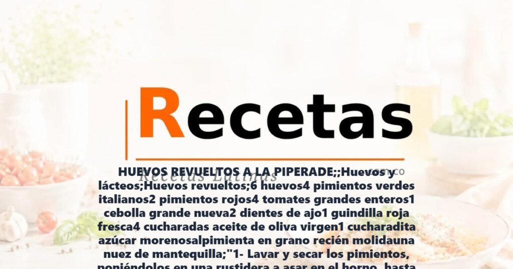 HUEVOS REVUELTOS A LA PIPERADE;;Huevos y lácteos;Huevos revueltos;6 huevos4 pimientos verdes italianos2 pimientos rojos4 tomates grandes enteros1 cebolla grande nueva2 dientes de ajo1 guindilla roja fresca4 cucharadas aceite de oliva virgen1 cucharadita azúcar morenosalpimienta en grano recién molidauna nuez de mantequilla;"1- Lavar y secar los pimientos, poniéndolos en una rustidera a asar en el horno, hasta que se tueste la piel por ambos lados