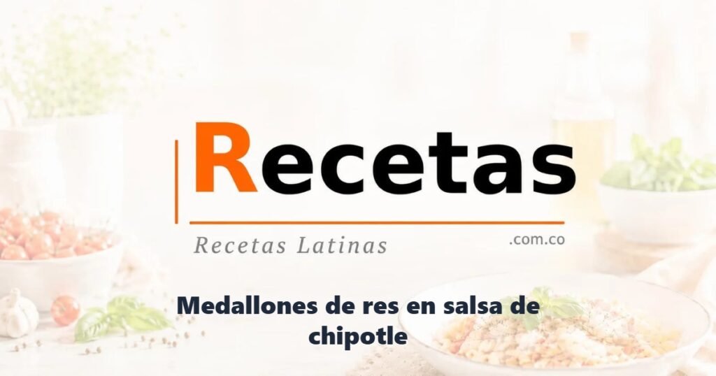 Medallones de res en salsa de chipotle